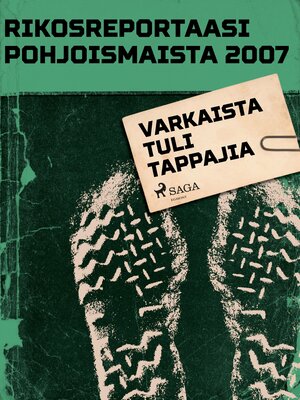 cover image of Varkaista tuli tappajia